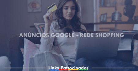 Anúncios-Google Rede Shopping