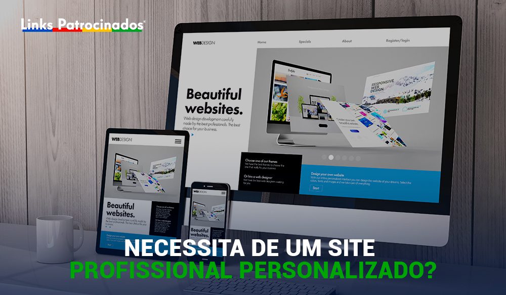 Links Patrocinados - Agência de Publicidade e Marketing Digital | Necessita de um site profissional personalizado? Nós somos a agência ideal para si!