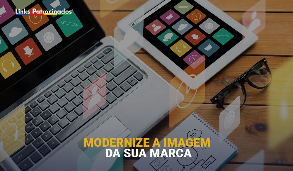 Links Patrocinados - Agência de Publicidade e Marketing Digital | Será altura de reformular a sua imagem?