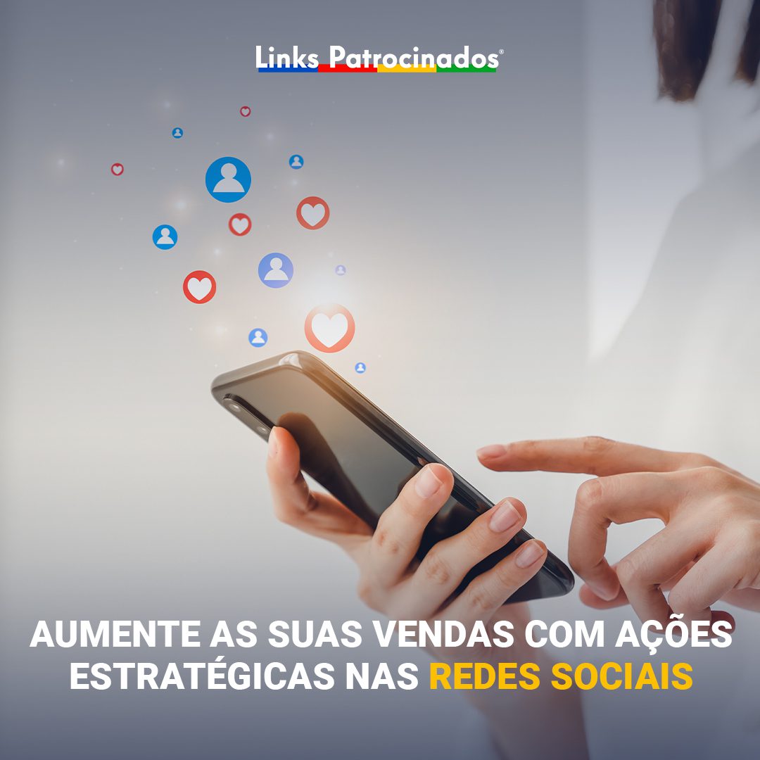 Links Patrocinados - Agência de Publicidade e Marketing Digital | Aumente as suas vendas com ações estratégicas nas redes sociais?